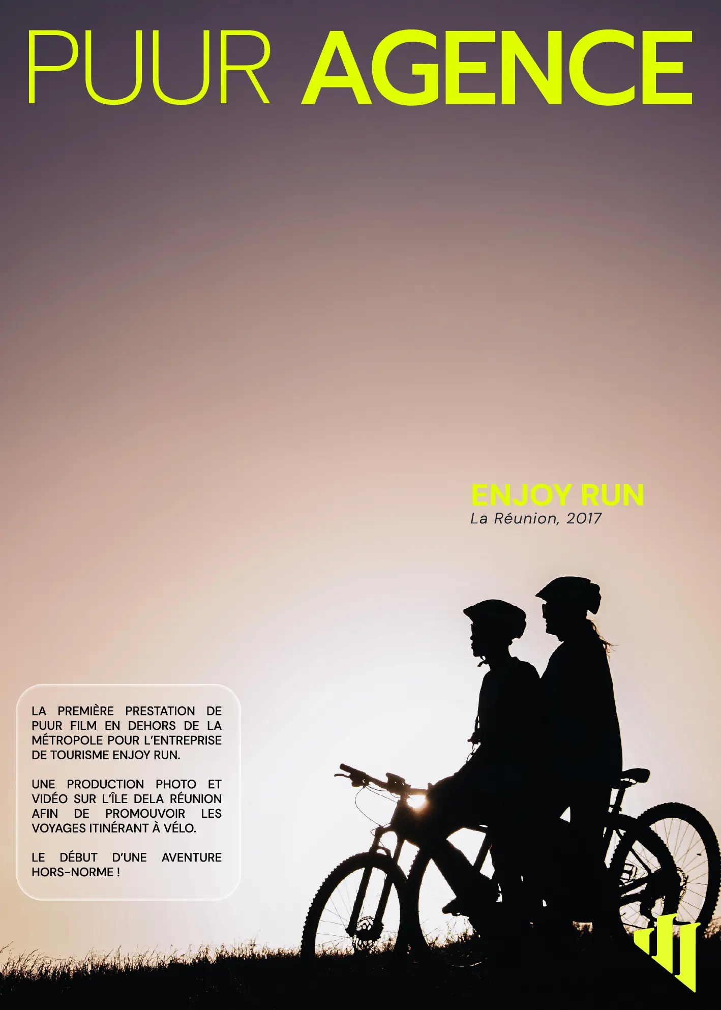 Affiche de lancement de PUUR AGENCE 1